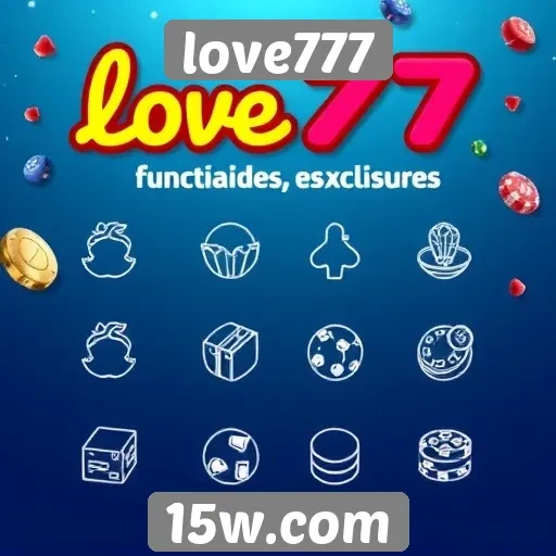 Funcionalidades exclusivas do love777 para jogadores