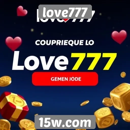 Bônus e promoções oferecidos pelo love777